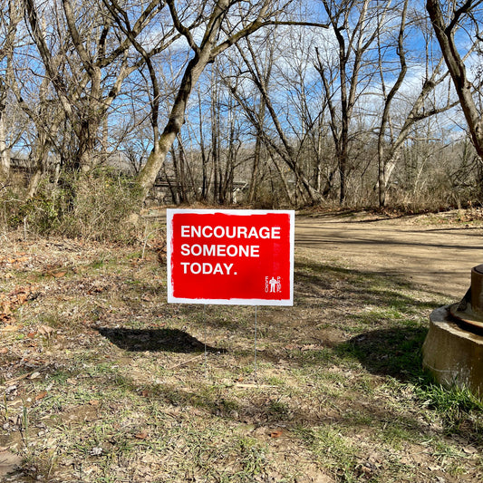 Encourage Someone Today (Asheville, North Carolina) by Egoproof