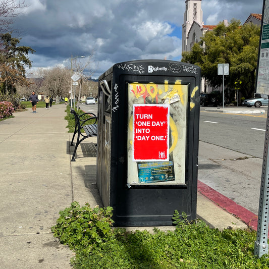 Turn 'One Day' Into 'Day One' (Oakland)