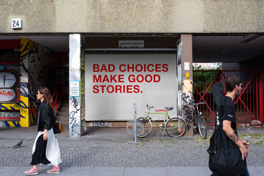 Bad Choices Make Good Stories