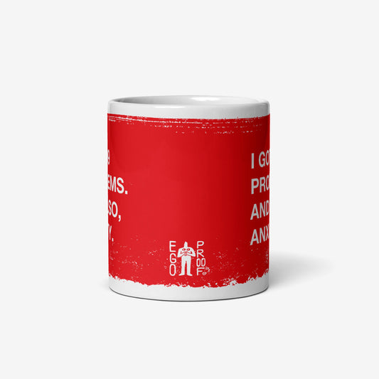 99 Problems Mug with bold white text on red background saying "I got 99 problems. And also, anxiety." ceramic coffee mug
