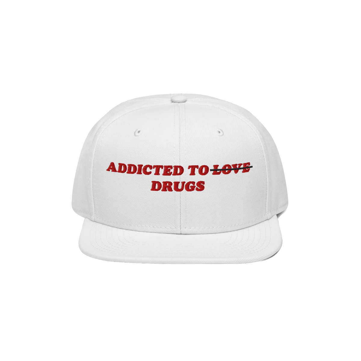 The Egoproof Addicted To Love / Drugs Hat is a white snapback with bold embroidery, featuring “LOVE” crossed out and repl