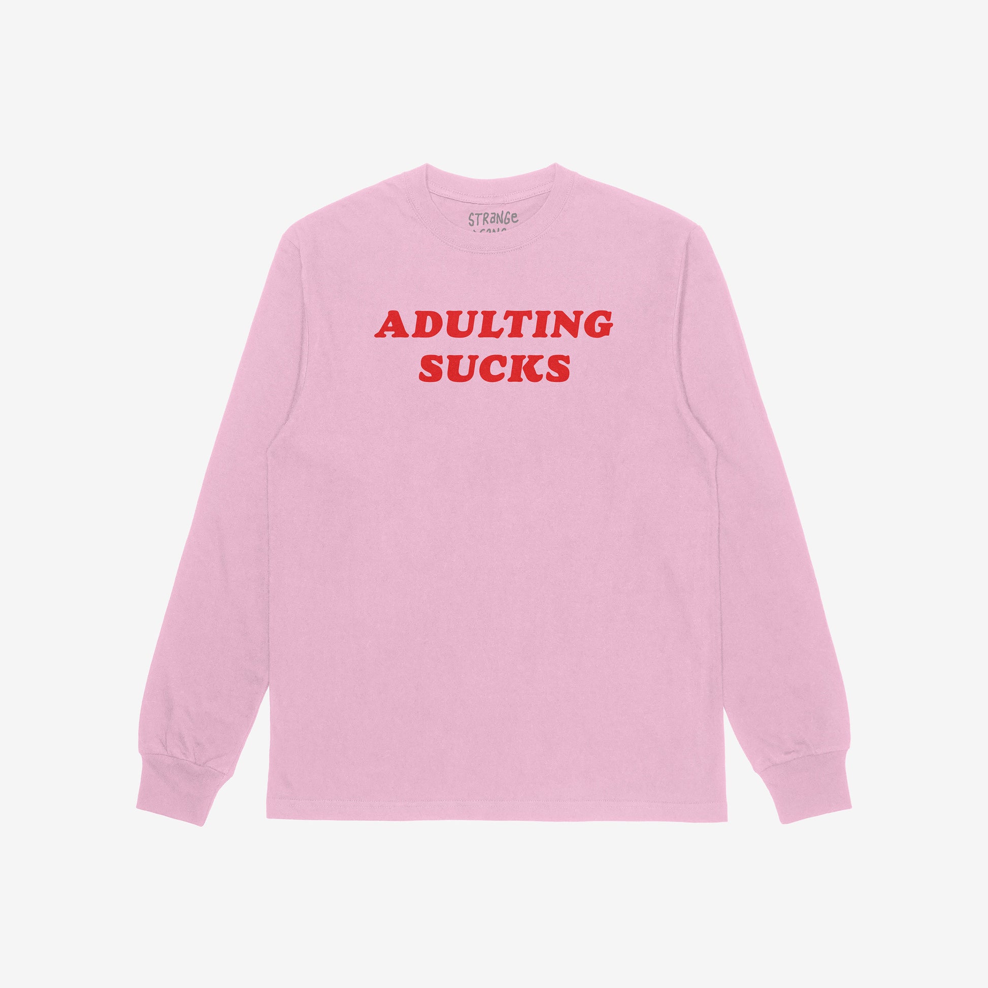 Pink long sleeve Adulting Sucks T-shirt with bold red lettering for a sarcastic, comfy, and casual look.