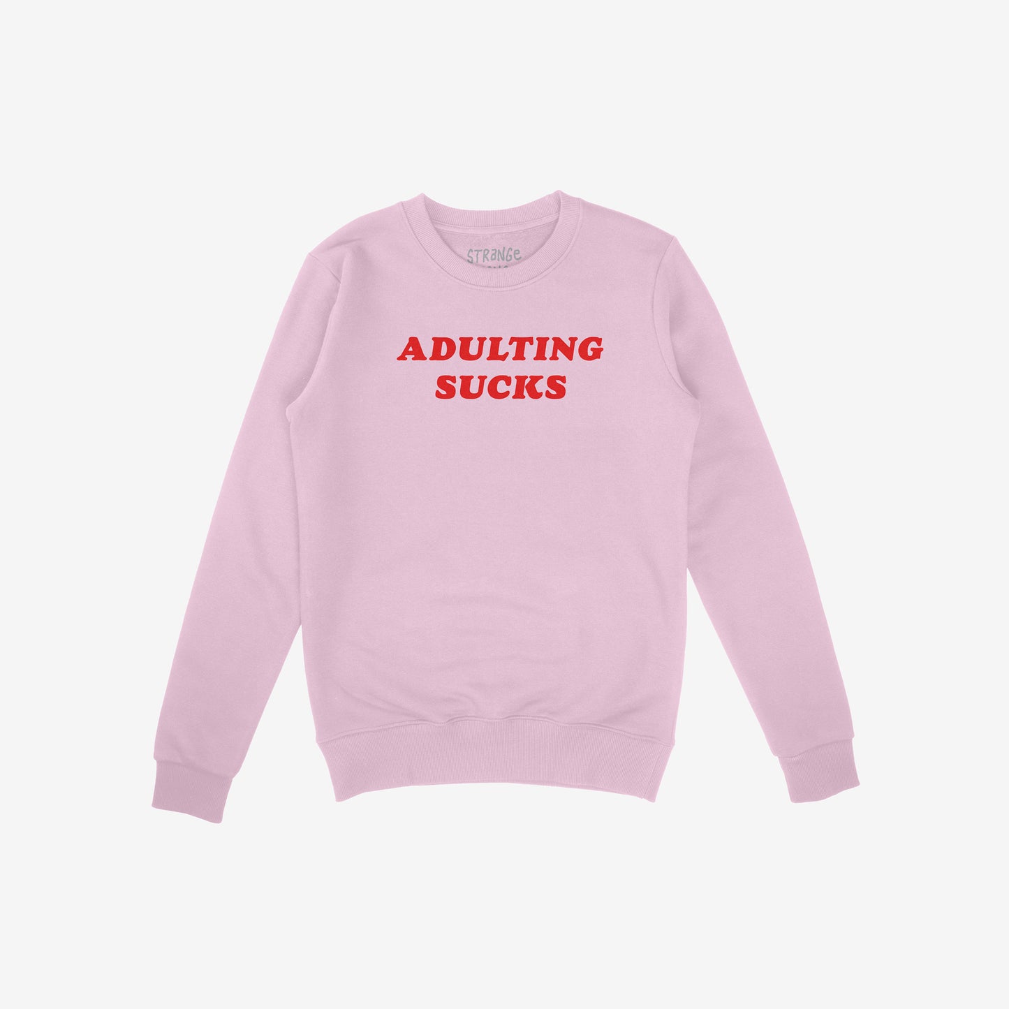 Adulting Sucks Sweatshirt in pink with bold red text, midweight unisex crewneck designed for comfort and laid-back style.