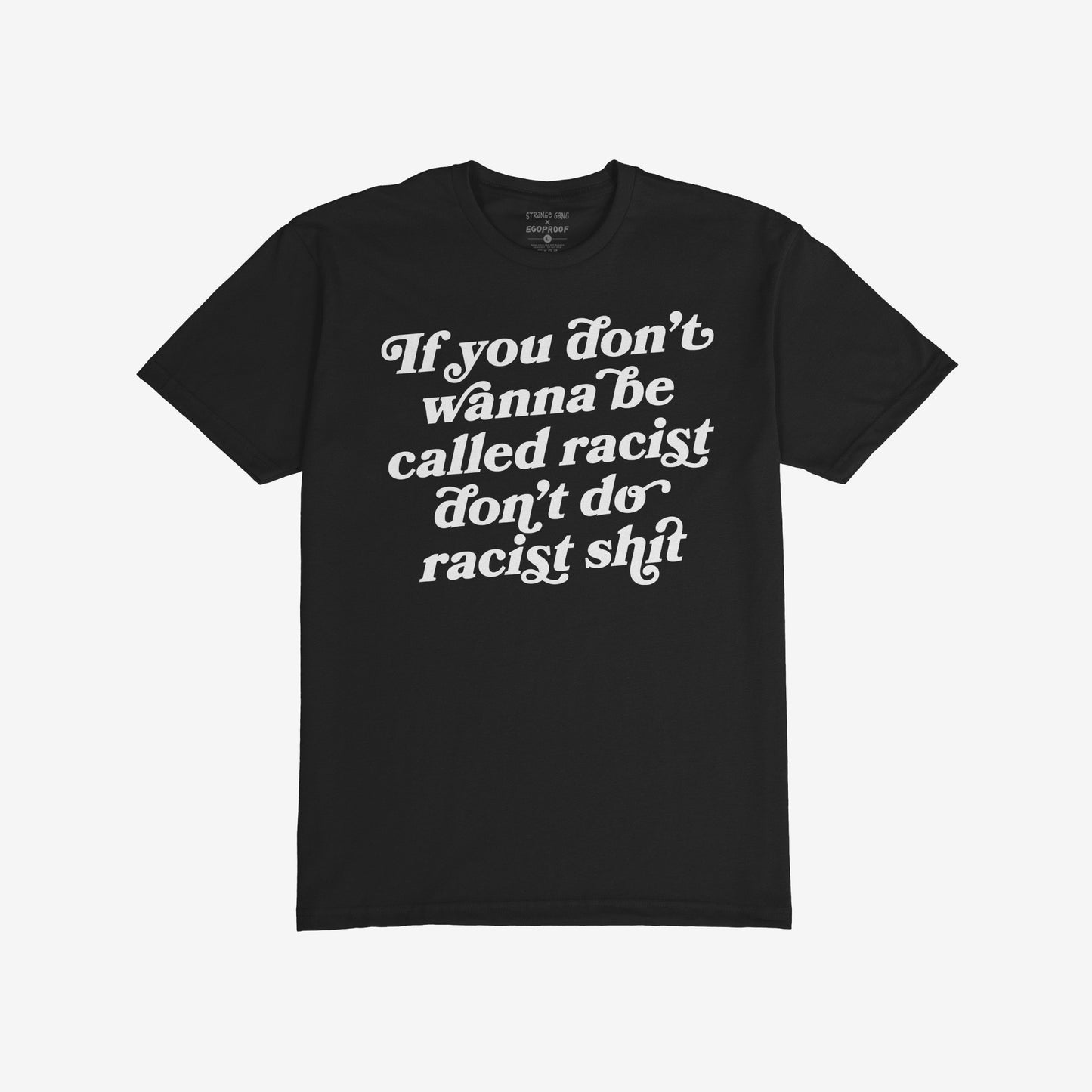 Anti-Racist T-shirt