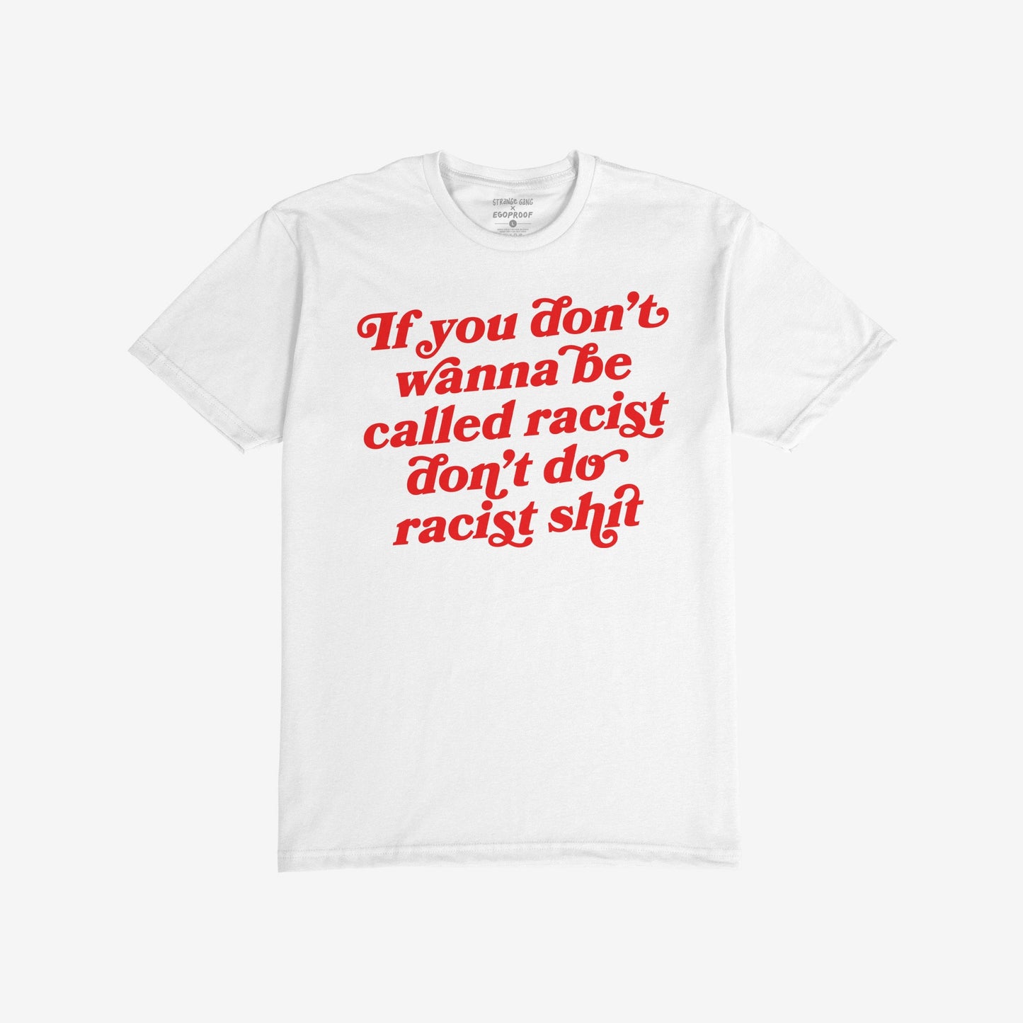 Anti-Racist T-shirt