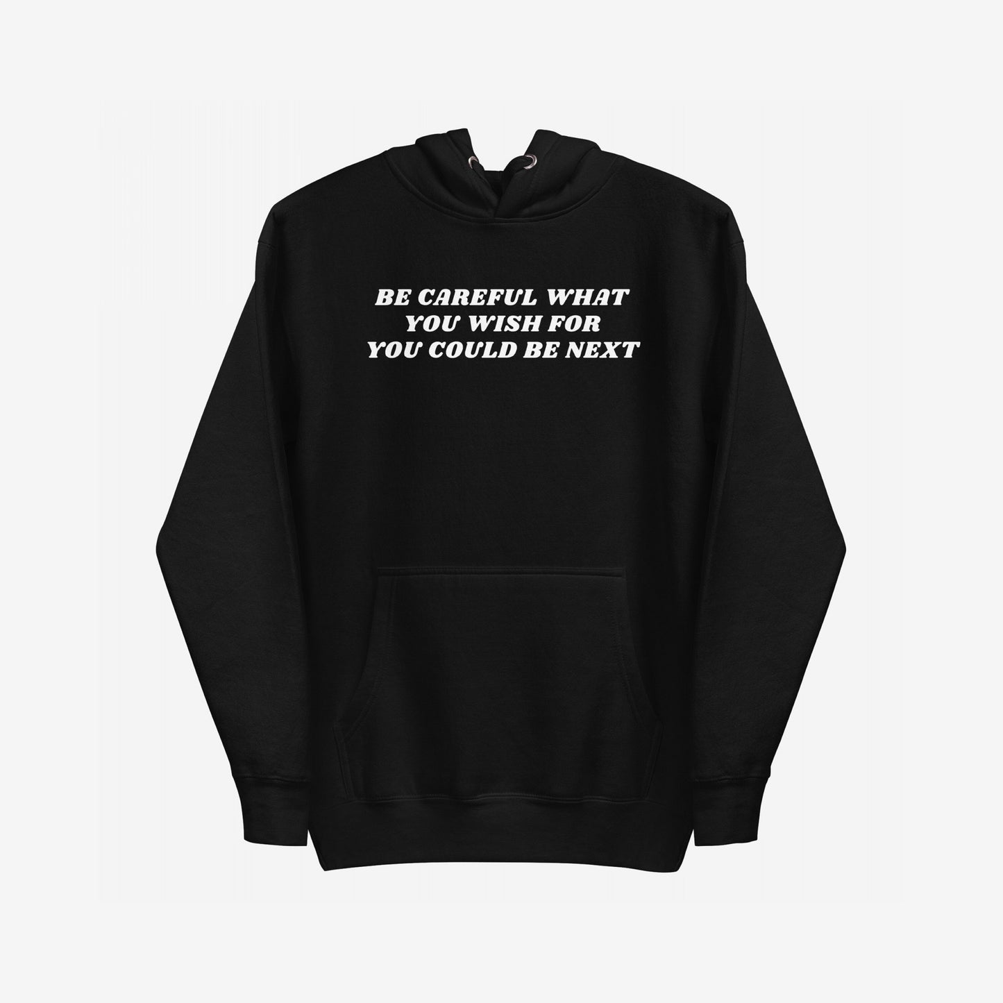 Black pullover Be Careful Hoodie EU featuring a bold white slogan on the chest. Designed for activists, it includes a kangaroo pocket and drawstring hood, ideal for making powerful statements.