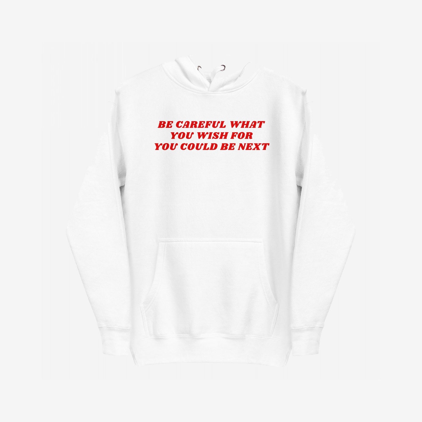 Be Careful Hoodie EU featuring a bold red slogan on the chest, designed for activists. Midweight, unisex with a kangaroo pocket, it embodies resistance and supports ACLU.