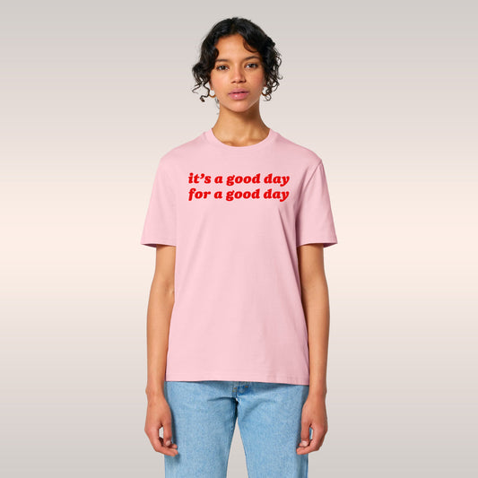 Good Day T-shirt