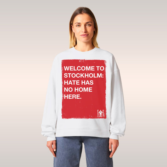 Custom Hate Has No Home Here Sweatshirt