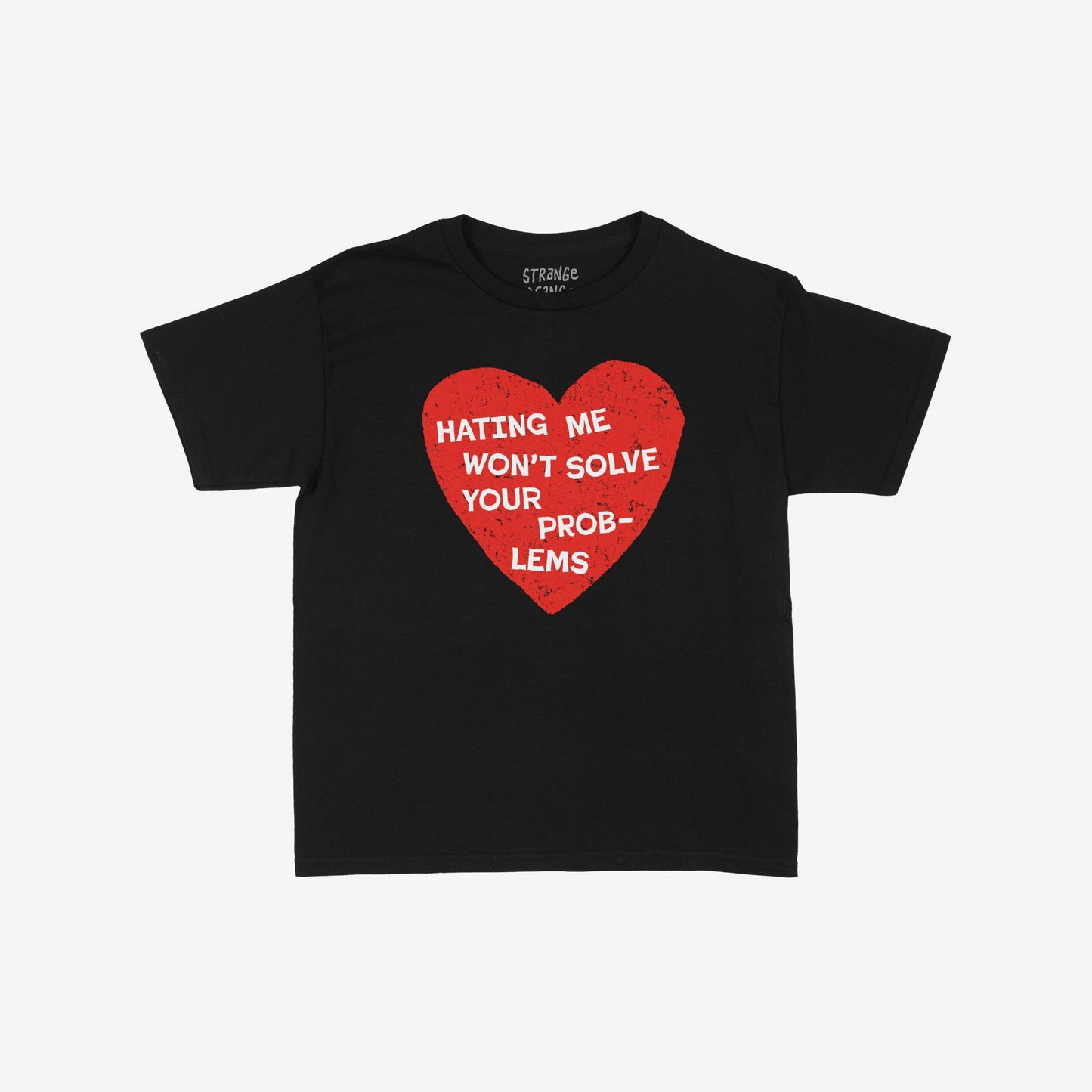 No Hate Kids T-shirt EU features a distressed red heart with the message “HATING ME WON’T SOLVE YOUR PROBLEMS” in bold white letters, capturing a powerful statement for empathetic young leaders.