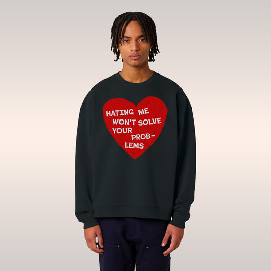 No Hate Sweatshirt