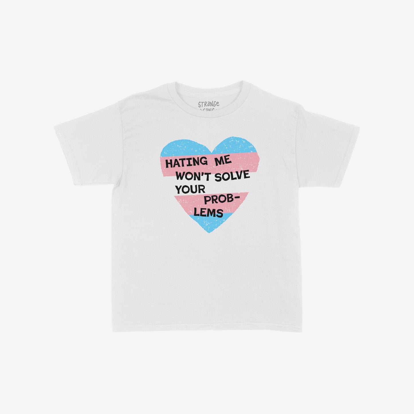 No Trans Hate Kids T-shirt EU featuring a bold heart with trans flag stripes and the empowering slogan, “Hating Me Won’t Solve Your Problems.” Designed to inspire pride and confidence in children.