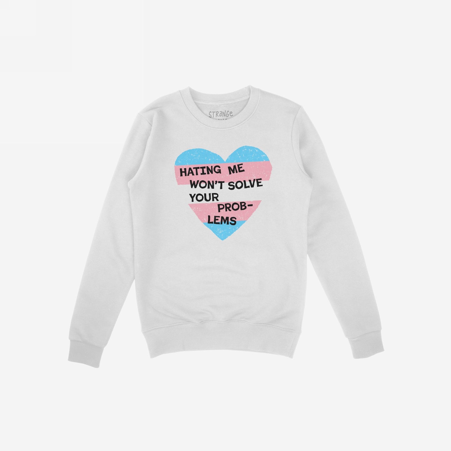 No Trans Hate Hoodie & Sweatshirt featuring a heart with trans flag colors and the empowering message against hate on a white crewneck sweatshirt