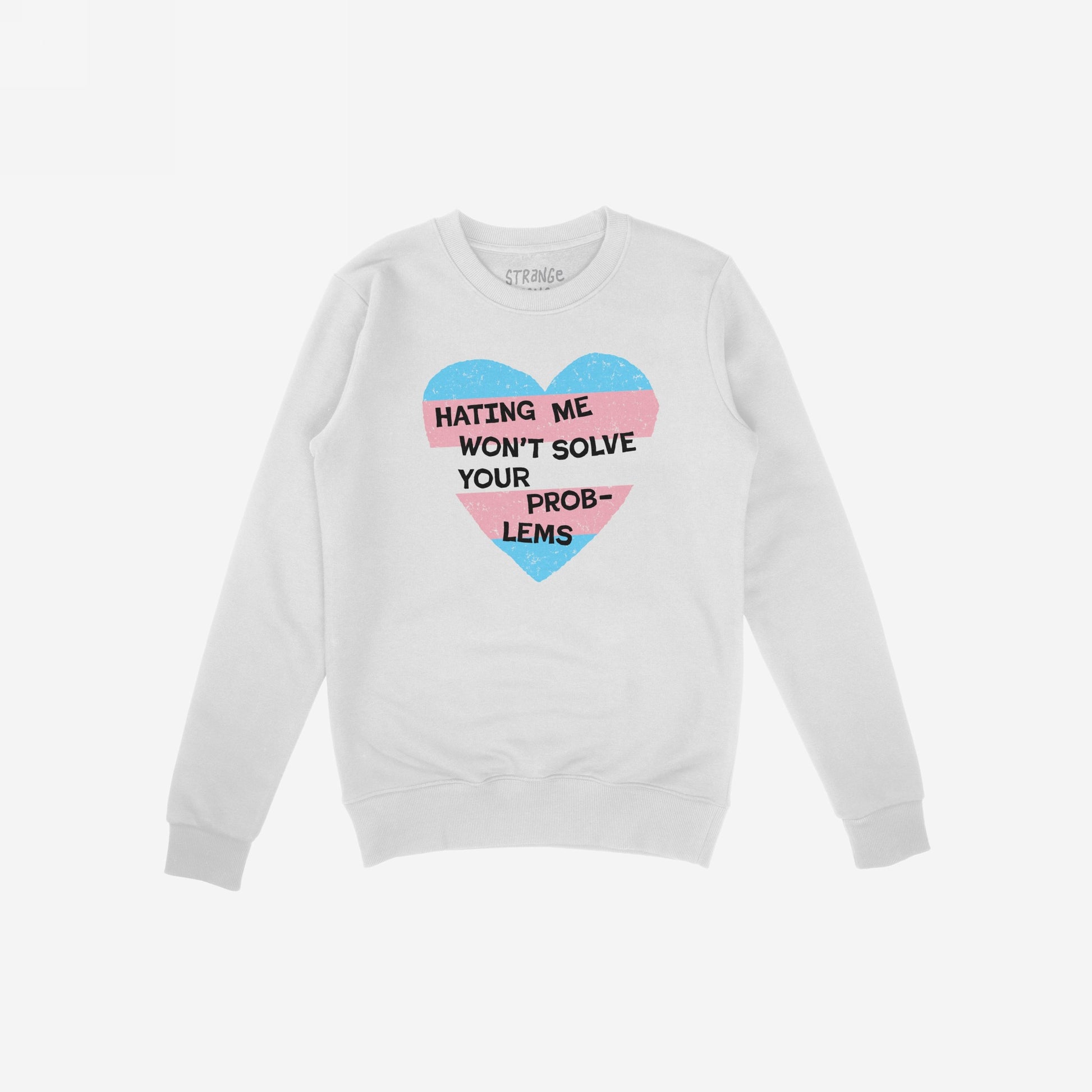 No Trans Hate Hoodie & Sweatshirt featuring a heart with trans flag colors and the empowering message against hate on a white crewneck sweatshirt