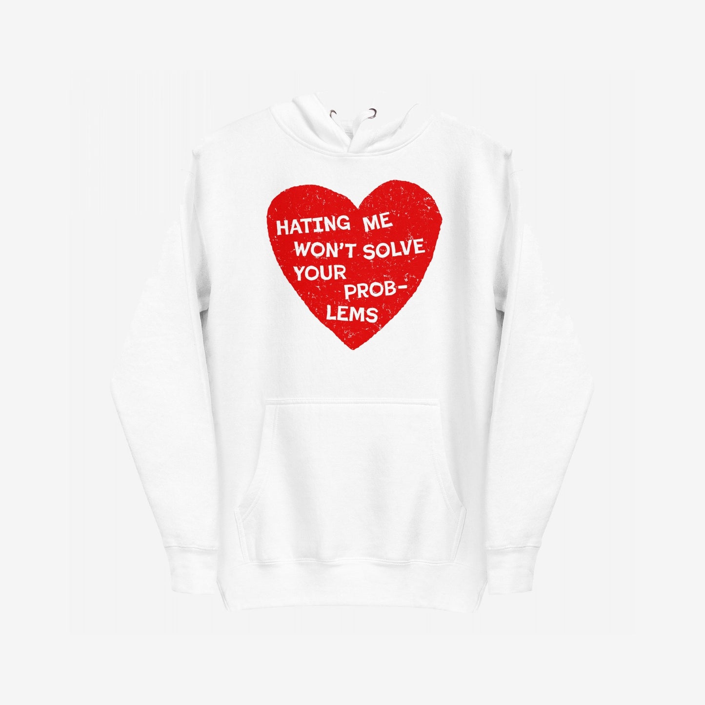 No Hate Hoodie EU features a distressed red heart with bold white lettering, HATING ME WON’T SOLVE YOUR PROBLEMS. Includes a kangaroo pocket and drawstring hood, offering warmth and a powerful statement.