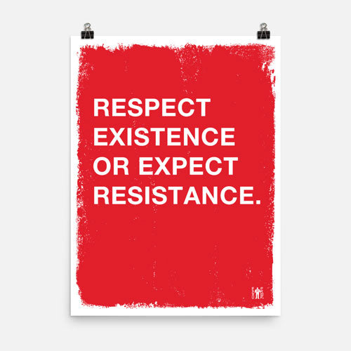 Respect Existence