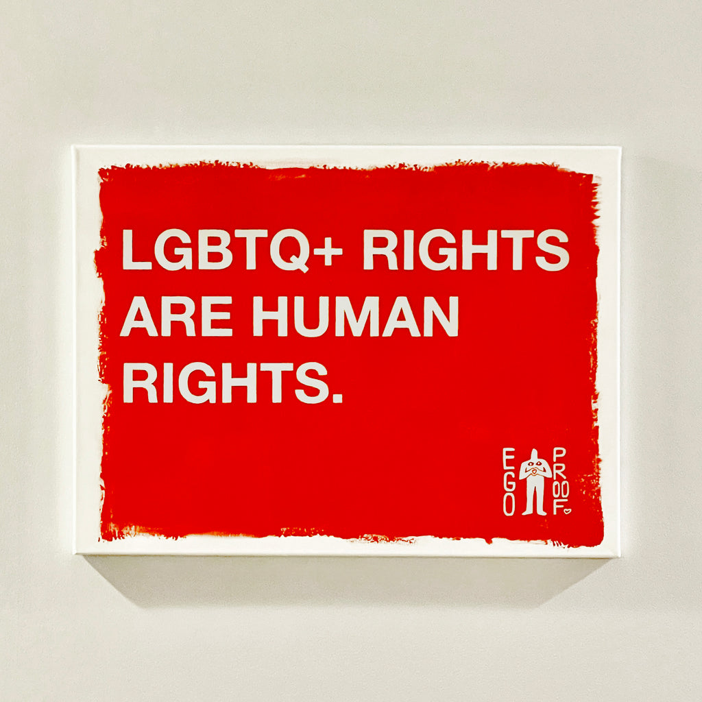 LGBTQ+ Rights Are Human Rights by EGOPROOF
