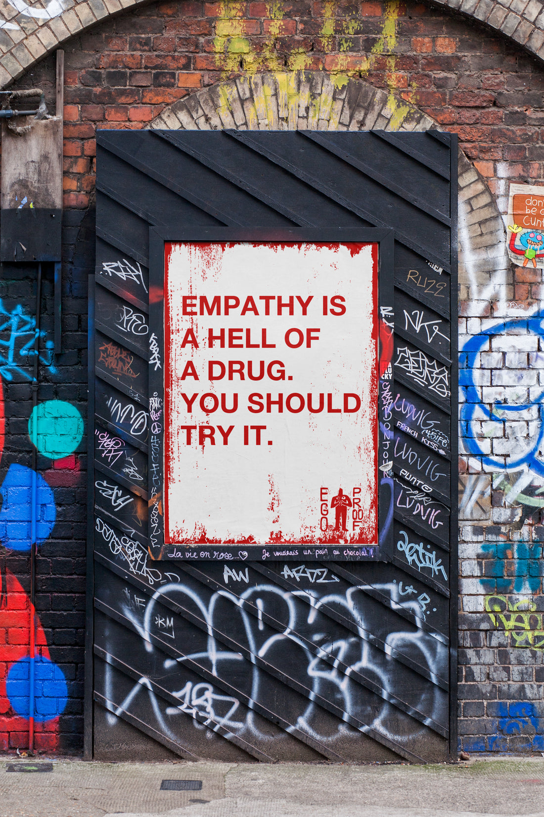 Empathy Is A Hell Of A Drug by EGOPROOF