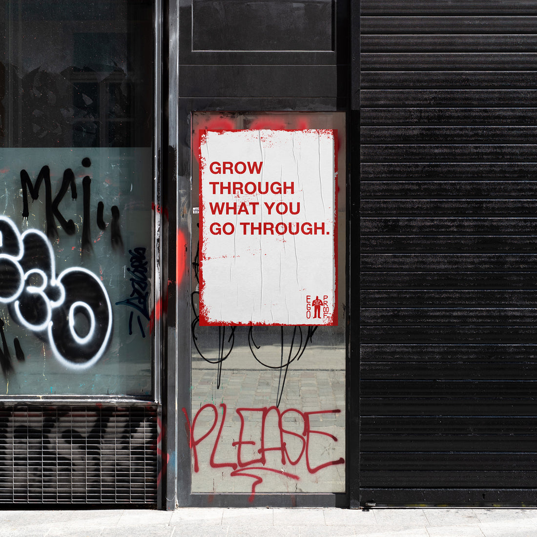 Grow Through What You Go Through by EGOPROOF