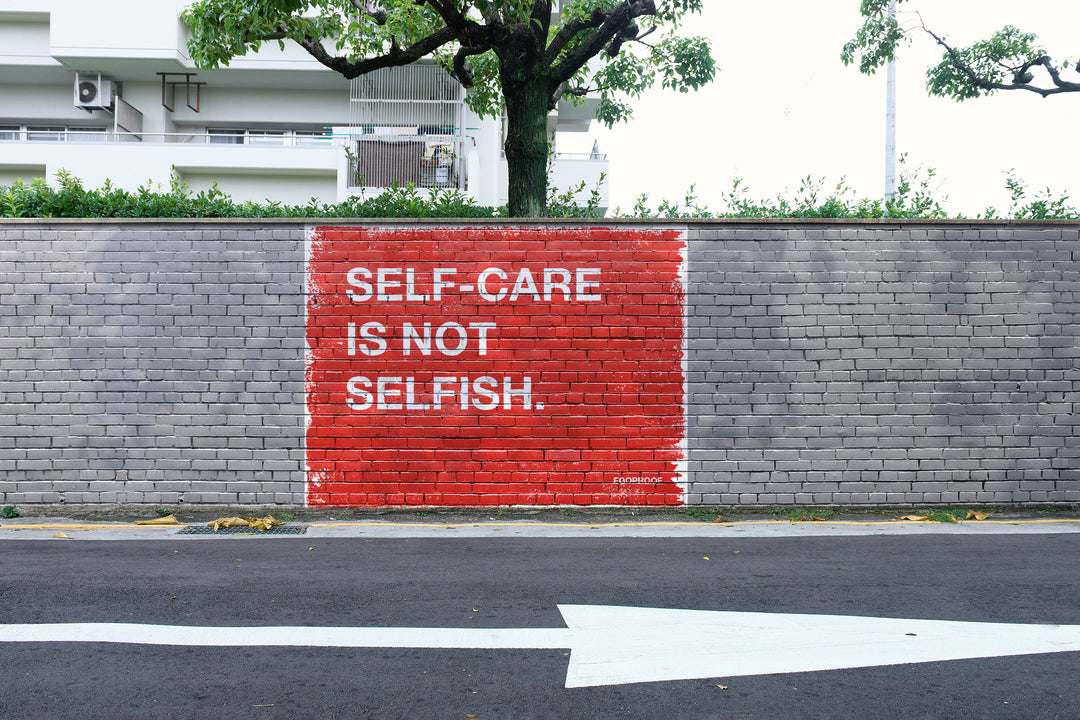 Self-Care Is Not Selfish