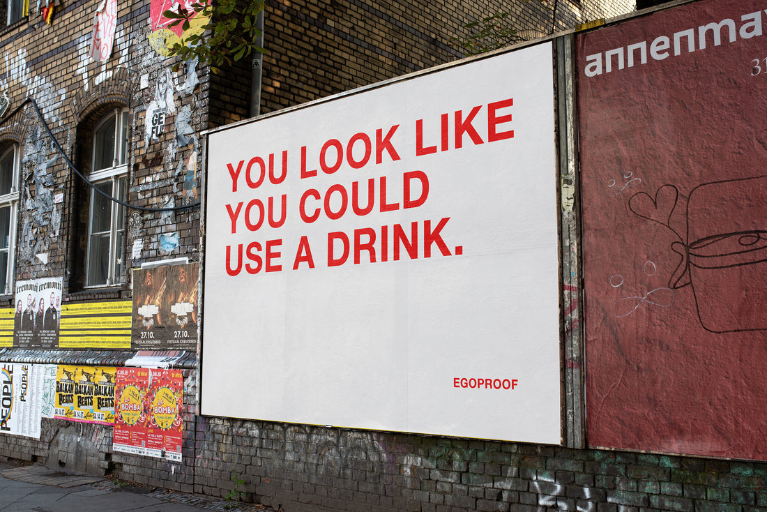 You Could Use A Drink