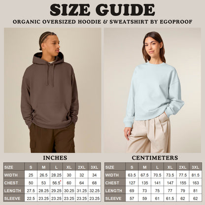 Oversized hoodie and sweatshirt size guide in inches and centimeters by EGOPROOF