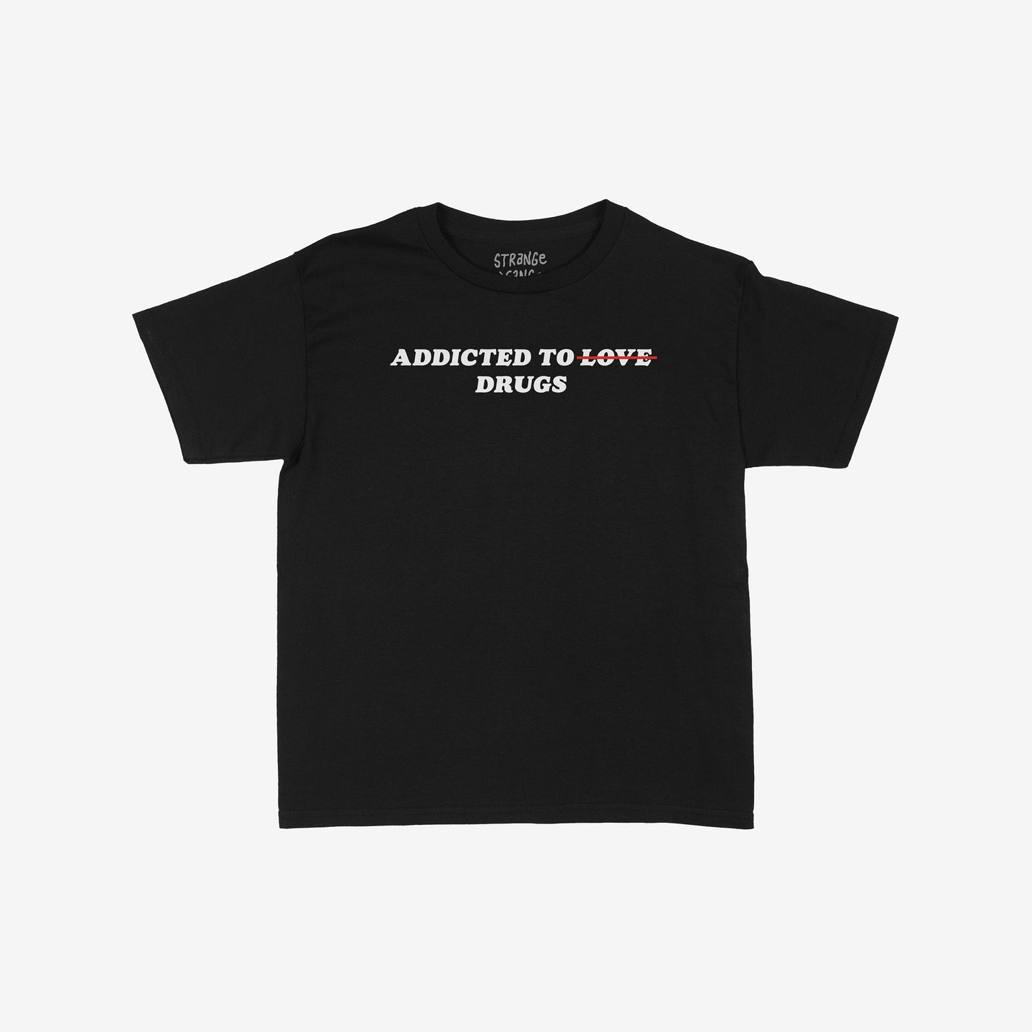 Black fitted women's baby tee with "Addicted To Love" crossed out and "Drugs" printed, Addicted To Love / Drugs Women's Baby Tee.