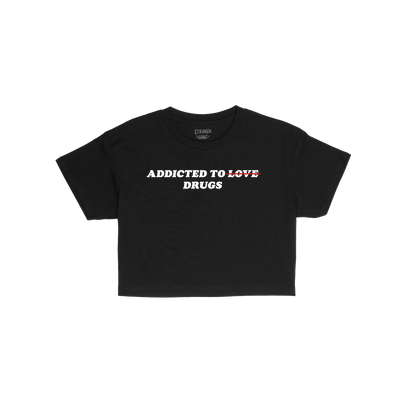Black fitted women's baby tee with "Addicted To Love" crossed out and "Drugs" printed, Addicted To Love / Drugs Women's Baby 