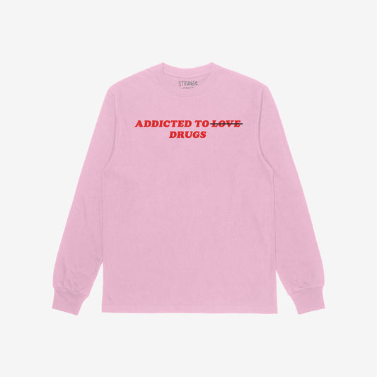 Addicted To Love / Drugs Long Sleeve T-shirt Pink by EGOPROOF