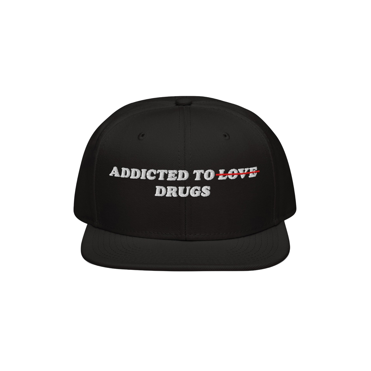 The Egoproof Addicted To Love / Drugs Hat is a black snapback with ADDICTED TO LOVE DRUGS embroidered on the front, LOVE cros