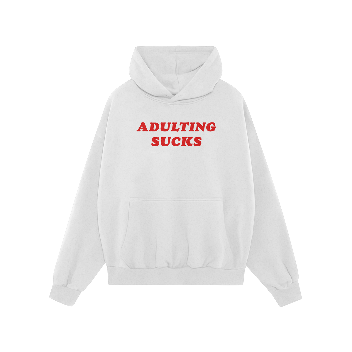 Adulting Sucks Hoodie white midweight pullover with red lettering, comfy for casual wear and responsible avoidance style.