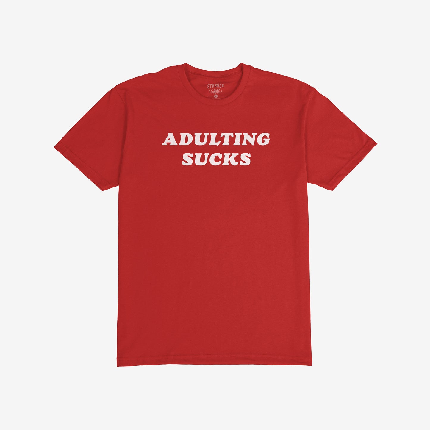 Adulting Sucks T-shirt Red by EGOPROOF