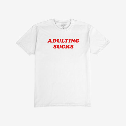 Adulting Sucks T-shirt White by EGOPROOF