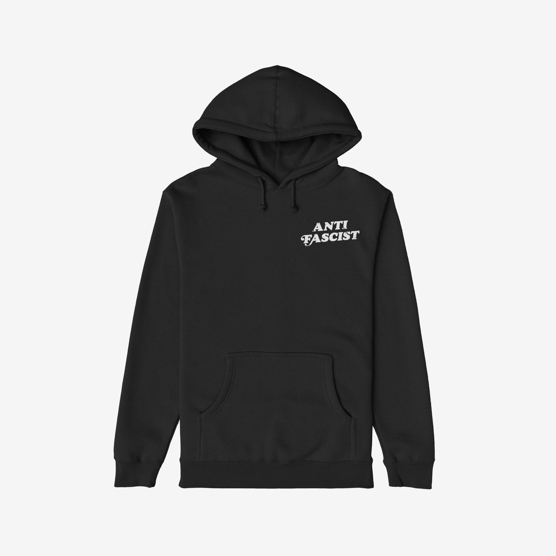 Anti-Fascist Hoodie & Sweatshirt featuring a black pullover design with ANTI FASCIST in white on the chest, kangaroo pocket, and drawstring hood. Ideal for those standing against hate and oppression.