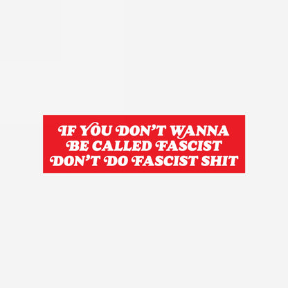 Anti-Fascist Sticker & Magnet featuring bold white text on a red background, advocating resistance against oppression. Designed for those confronting hate with style and fury. Durable, all-weather materials.