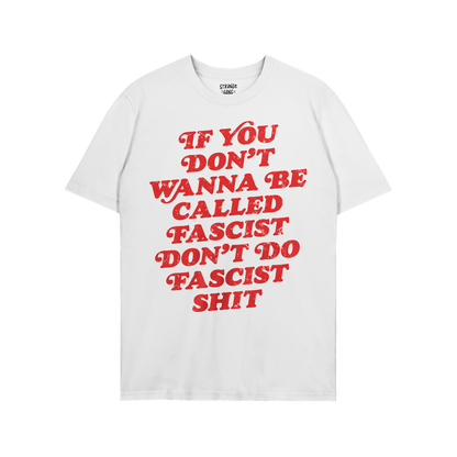 Anti-Fascist T-shirt featuring a bold red slogan urging accountability against fascism. Ideal for those who embrace resistanc