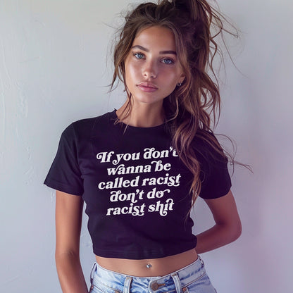 Anti-Racist Women's Baby Tee