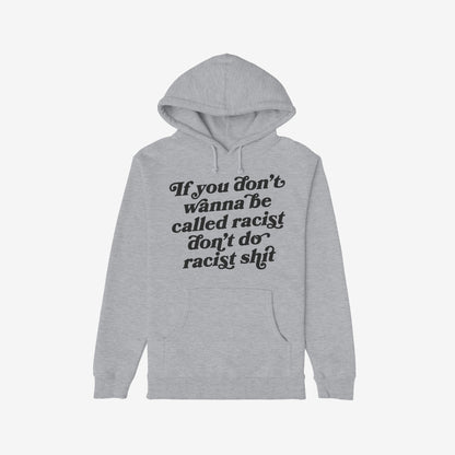 Anti-Racist Hoodie