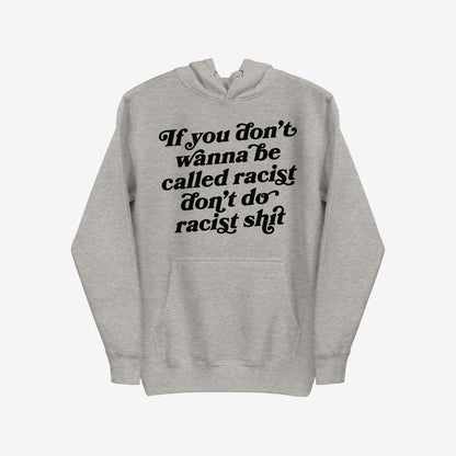 Anti-Racist Hoodie