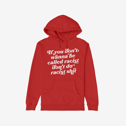 Anti-Racist Hoodie