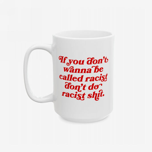 Anti-Racist Mug