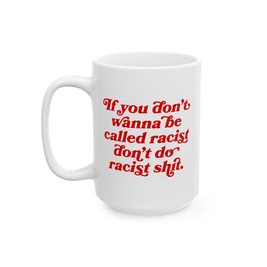 Anti-Racist Mug