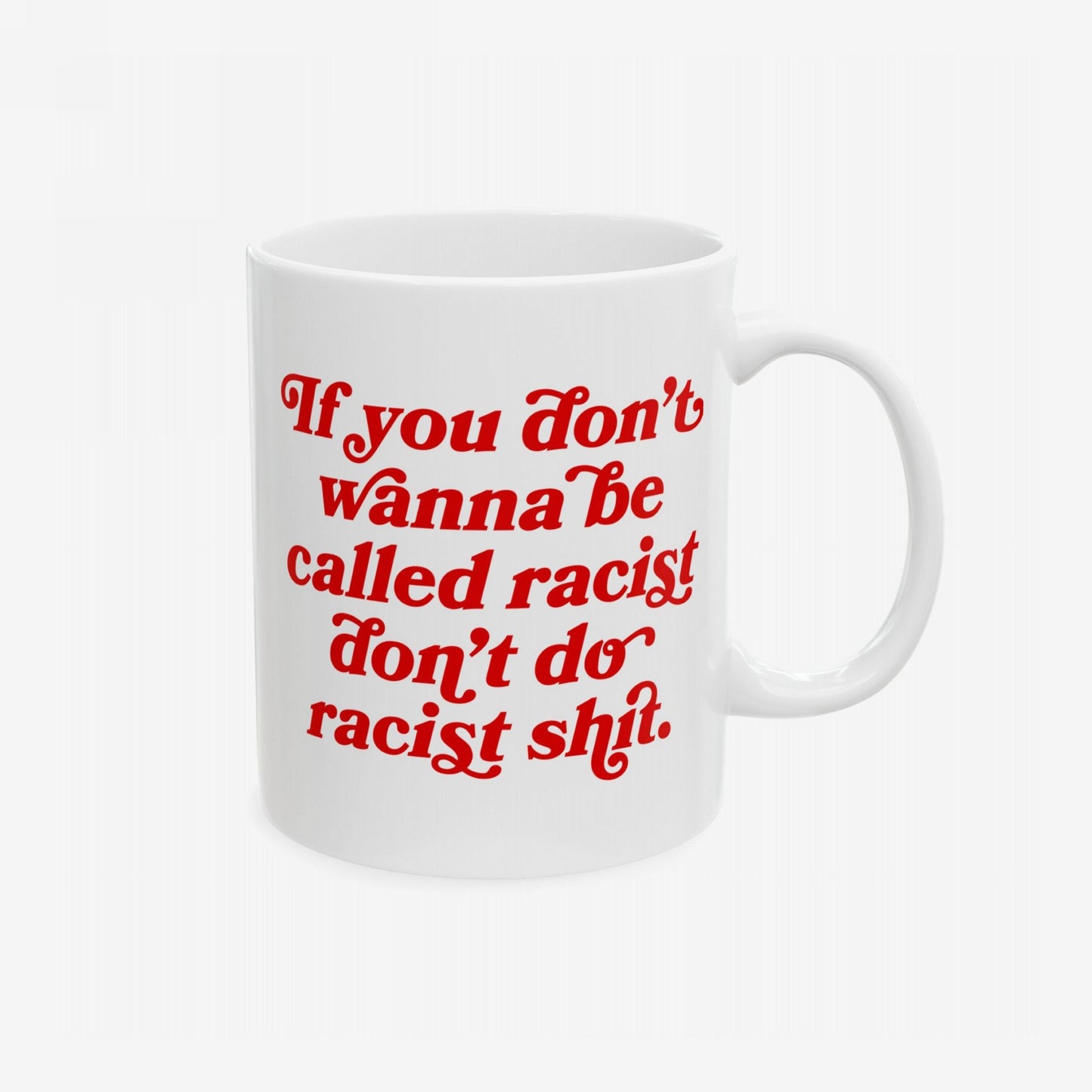 Anti-Racist Mug