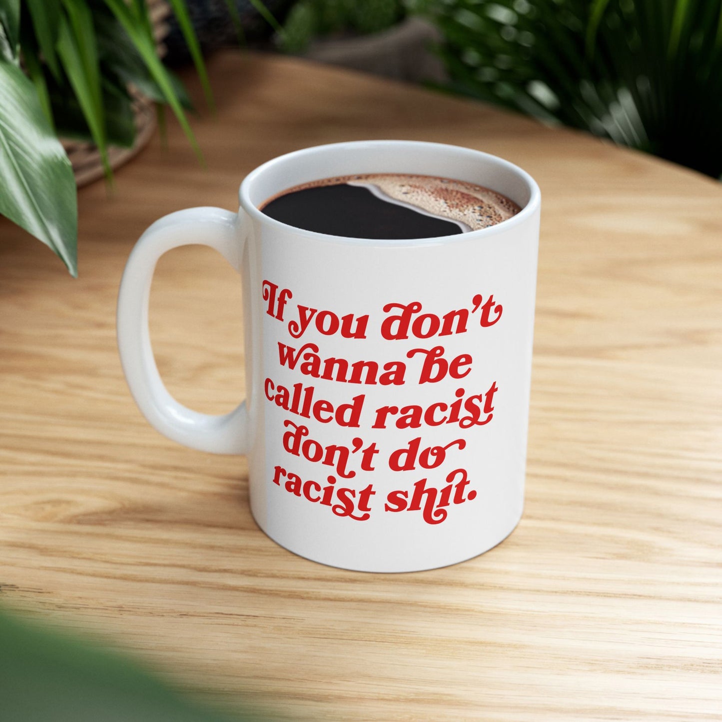Anti-Racist Mug