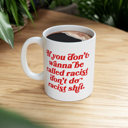 Anti-Racist Mug
