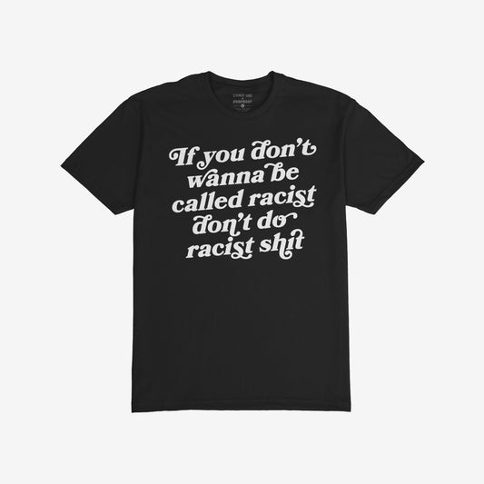 Anti-Racist T-shirt