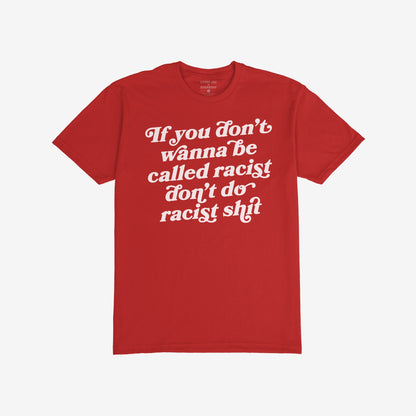 Anti-Racist T-shirt