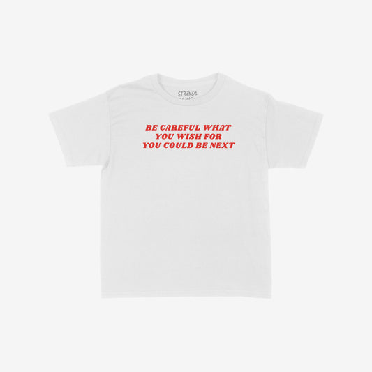 Be Careful Women's Baby Tee white cropped Y2K shirt with red bold text, progressive feminist statement for protests and activism.