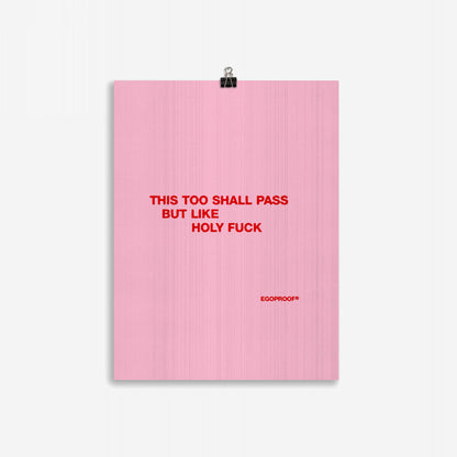 This Too Shall Pass Giclée Print (CM)