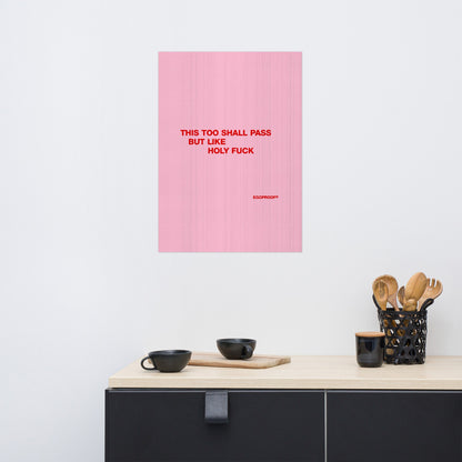This Too Shall Pass Giclée Print (CM)